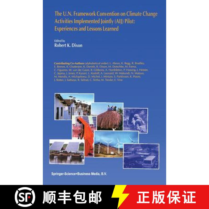 【3-4周达】The U.N. Framework Convention on Climate Change Activities Implemented Jointly (Aij) Pilot... [9789401058582]