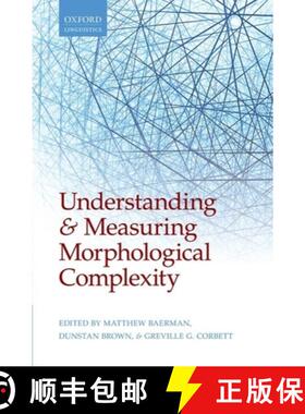 【3-4周达】Understanding and Measuring Morphological Complexity [9780198723769]