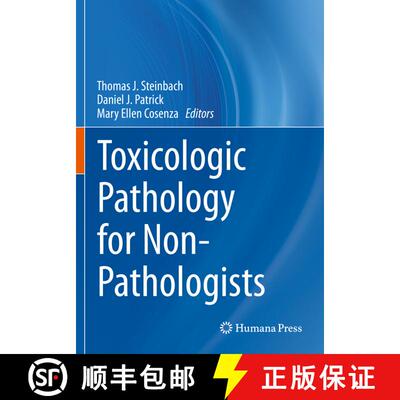 【3-4周达】Toxicologic Pathology for Non-Pathologists [9781493997794]