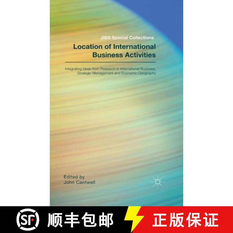 【3-4周达】Location of International Business Activities : Integrating Ideas from Research in Interna... [9781349501229]