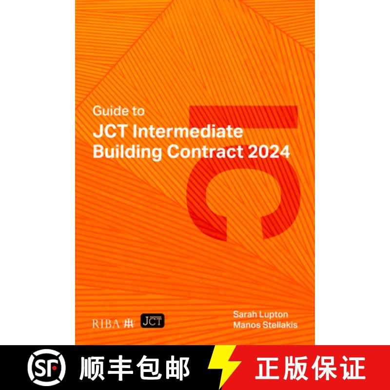 【3-4周达】Guide to JCT Intermediate Building Contract 2024 2025 [9781915722799]