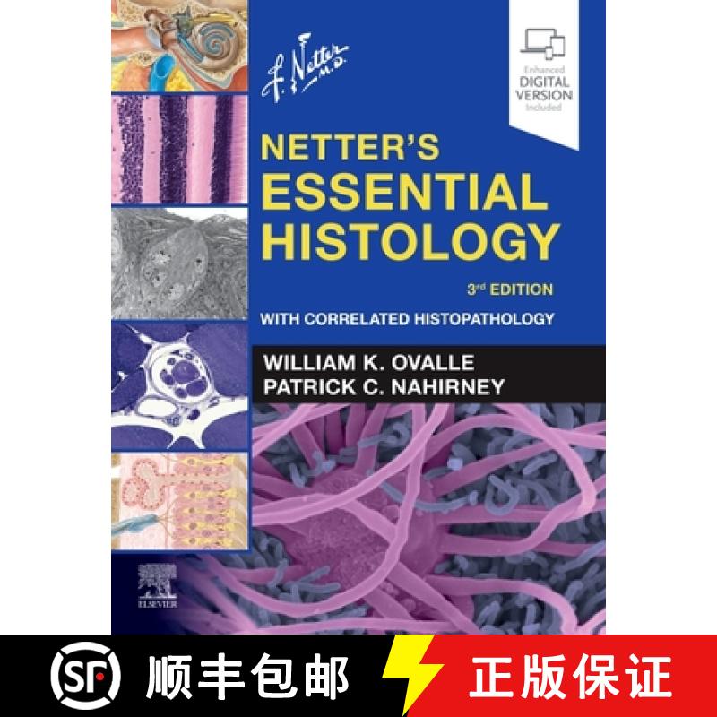 【3-4周达】Netter's Essential Histology: With Correlated Histopathology [9780323694643]