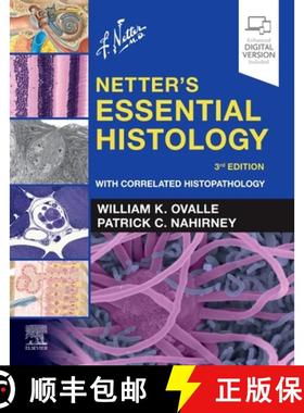 【3-4周达】Netter's Essential Histology: With Correlated Histopathology [9780323694643]