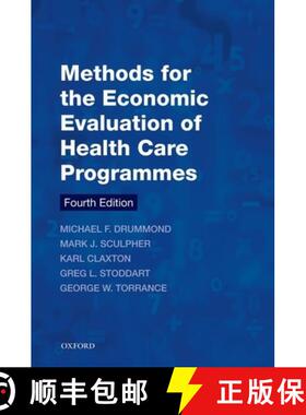 【3-4周达】Methods for the Economic Evaluation of Health Care Programmes [9780199665884]