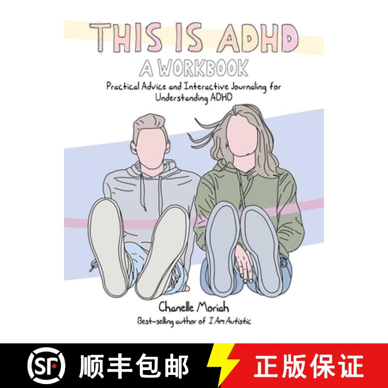 【2-3周达】This Is Adhd: A Workbook: Practical Advice and Interactive Journaling for Understanding ADHD [9781646046126]
