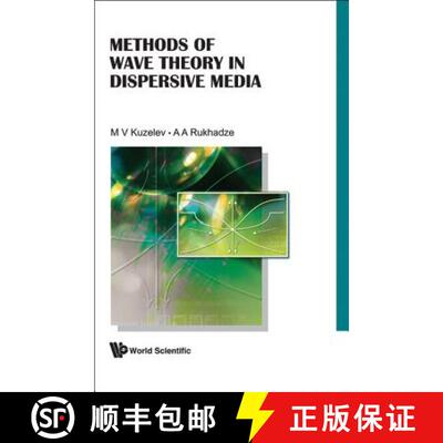【3-4周达】Methods of Wave Theory in Dispersive Media [9789814261692]