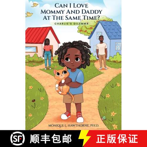 【3-4周达】精装 Can I Love Mommy And Daddy At The Same Time: Charlie's Dilemma [9798349439117]