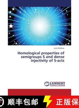预订 Homological properties of semigroups S and dense injectivity of S-acts [9783659434716]