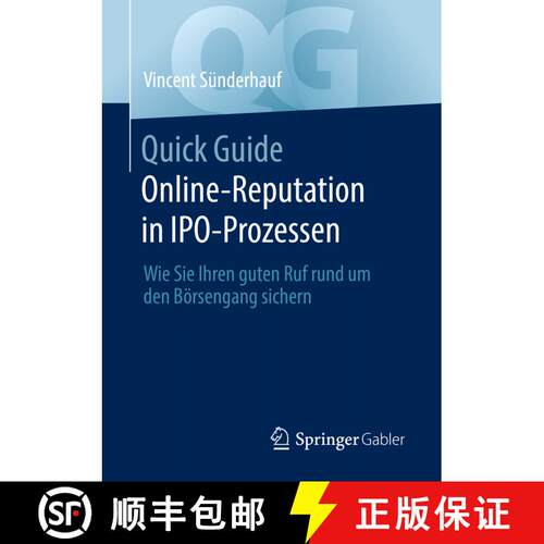 【3-4周达】Quick Guide Online-Reputation in IPO-Prozessen : Wie Sie Ihren guten Ruf rund um den Börs... [9783658374167]