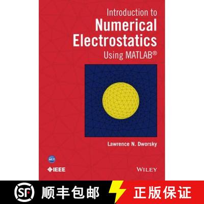 【3-4周达】Introduction To Numerical Electrostatics Using Matlab [Wiley电子电气工程] [9781118449745]