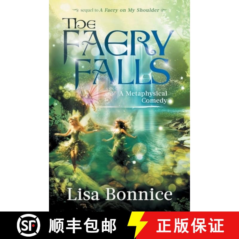 【3-4周达】The Faery Falls: a metaphysical comedy [9780979999987]