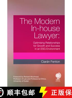 【3-4周达】The Modern In-house Lawyer : Optimising Relationships for Growth and Success in an ESG Env... [9781787429529]