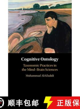 【3-4周达】Cognitive Ontology: Taxonomic Practices in the Mind-Brain Sciences [9781009223621]