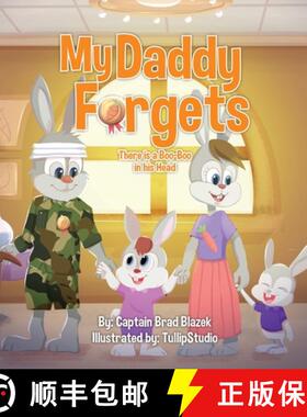 预订 My Daddy Forgets: There is a Boo Boo in his Head [9781737159117]