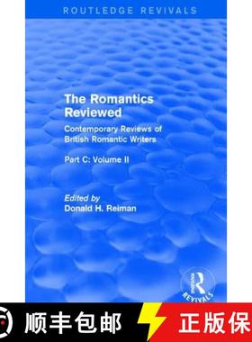 【3-4周达】The Romantics Reviewed: Contemporary Reviews of British Romantic Writers. Part C: Shelley,... [9781138688414]