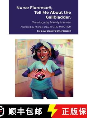 【3-4周达】Nurse Florence(R), Tell Me About the Gallbladder. [9781304226686]