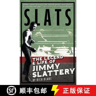 【3-4周达】Slats: The Legend and Life of Jimmy Slattery [9780692411438]