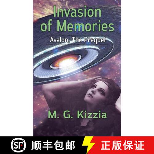 【3-4周达】Avalon, the Prequel: Invasion of Memories [9798227538017]