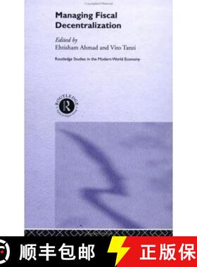 【3-4周达】Managing Fiscal Decentralization [9780415277389]