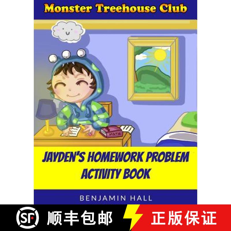 【4周达】Monster Tree House Club: Jayden's Homework Problem Activity Book [9780692283899]