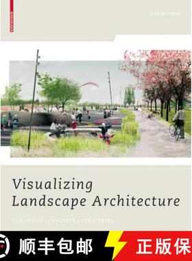 【3-4周达】Visualizing Landscape Architecture: Functions, Concepts, Strategies [With DVD] [9783764387891]