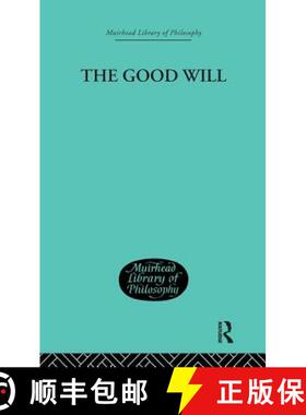 【3-4周达】精装 The Good Will: A Study in the Coherence Theory of Goodness [9780415295758]