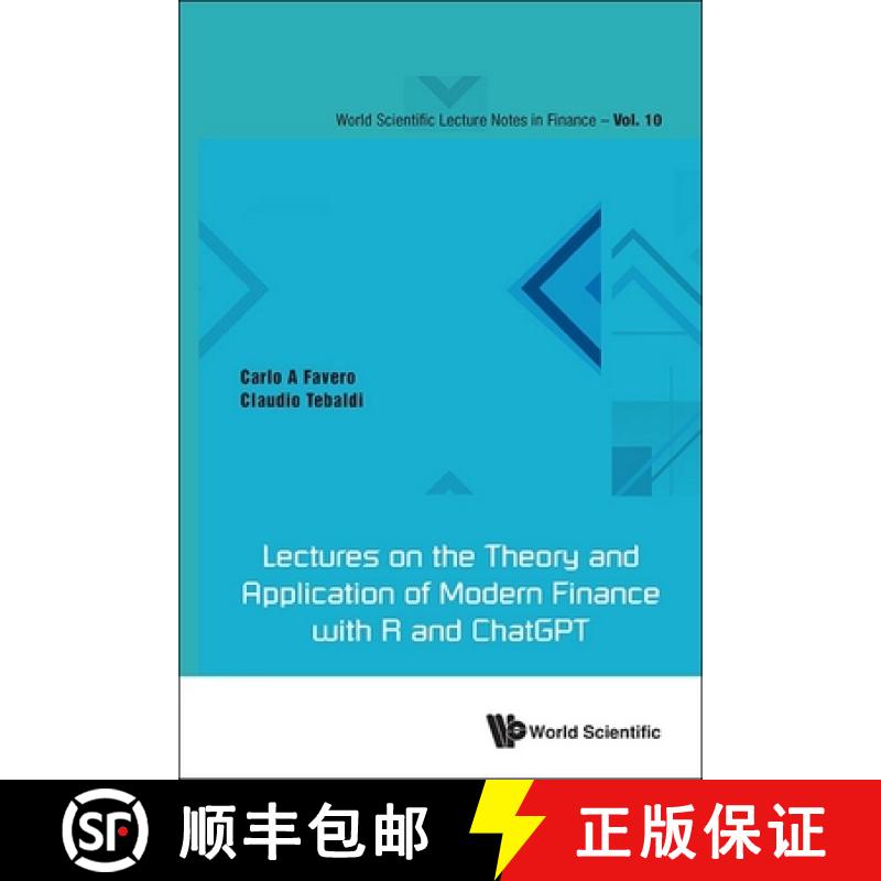 【3-4周达】Lectures on the Theory and Application of Modern Finance with R and ChatGPT [9789819811595]