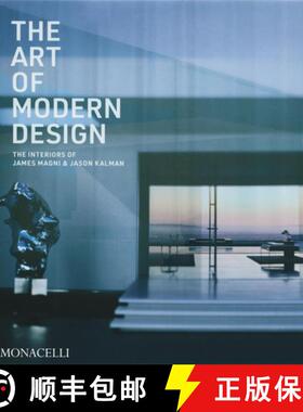 【3-4周达】The Art of Modern Interiors: The Interiors of James Magni & Jason Kalman [9781580936804]