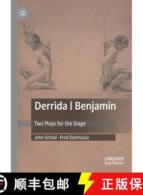【3-4周达】Derrida | Benjamin : Two Plays for the Stage [9783030498092]