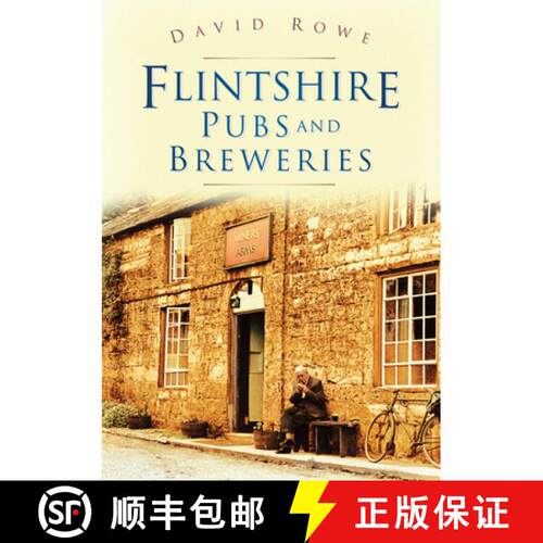 【3-4周达】Flintshire Pubs and Breweries [9780750950954]