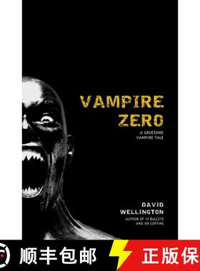 【3-4周达】Vampire Zero: A Gruesome Vampire Tale [9780307381729]