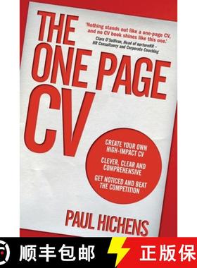 The One Page CV: Create your own high impact CV. Clever, clear, and comprehensive. Get noticed and be... [9781292001470]