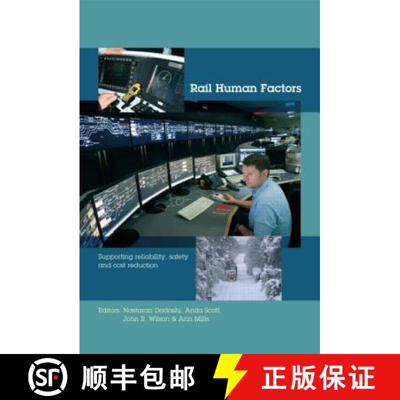 【3-4周达】Rail Human Factors: Supporting Reliability, Safety and Cost Reduction [9781138000377]