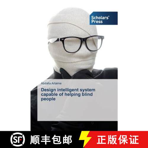 预订 Design intelligent system capable of helping blind people [9783639767865]