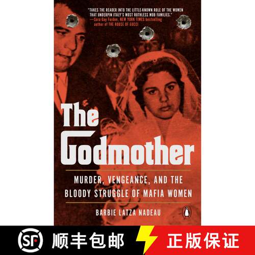 【3-4周达】The Godmother: Murder, Vengeance, and the Bloody Struggle of Mafia Women [9780143136118]