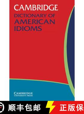 【3-4周达】Cambridge Dictionary of American Idioms [9780521532716]