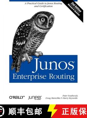 【3-4周达】Junos Enterprise Routing 2e: A Practical Guide to Junos Routing and Certification [9781449398637]