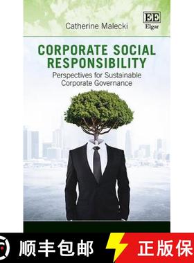【3-4周达】Corporate Social Responsibility: Perspectives for Sustainable Corporate Governance: Perspe... [9781786433343]