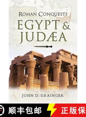 【3-4周达】Roman Conquests: Egypt and Judaea [9781526781598]