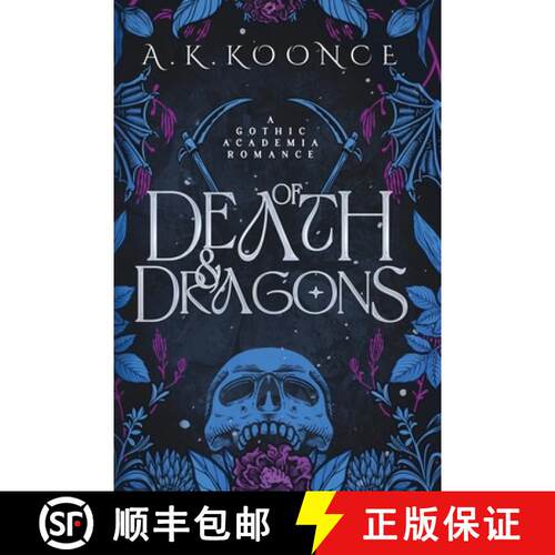 【3-4周达】Of Death and Dragons: A gothic academia romantasy [9798992411201]