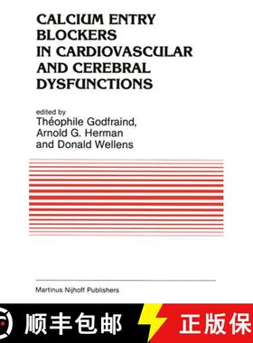 【3-4周达】Calcium Entry Blockers in Cardiovascular and Cerebral Dysfunctions [9789400960350]