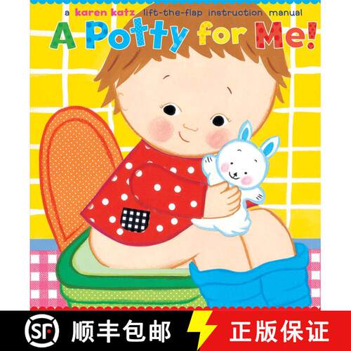 【3-4周达】精装 A Potty for Me!: A Lift-the-Flap Instruction Manual [9780689874239]