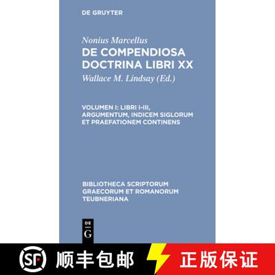 【3-4周达】Libri I-III, Argumentum, Indicem Siglorum Et Praefationem Continens [9783598712616]