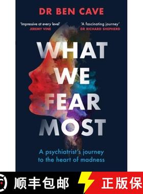 【3-4周达】What We Fear Most: Reflections on a Life in Forensic Psychiatry / Described by Kerry Dayne... [9781841885568]
