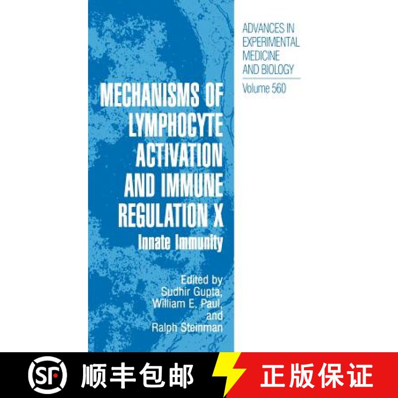 【4周达】Mechanisms of Lymphocyte Activation and Immune Regulation X : Innate Immunity [9780387241883]