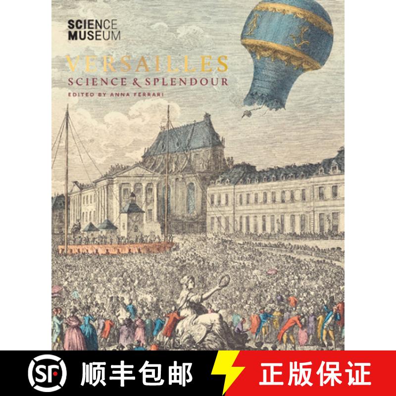 【3-4周达】Versailles: Science and Splendour [9781785515828]