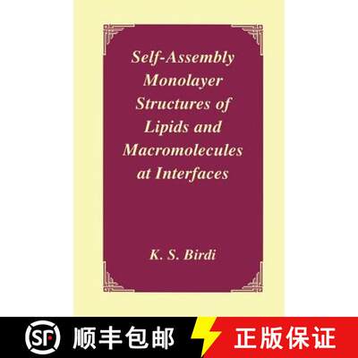【3-4周达】Self-Assembly Monolayer Structures of Lipids and Macromolecules at Interfaces[9781475786231]