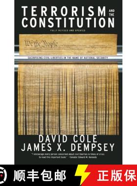 【3-4周达】Terrorism and the Constitution: Sacrificing Civil Liberties in the Name of National Security [9781565849396]