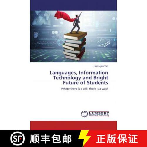 预订 Languages, Information Technology and Bright Future of Students [9786139445257]