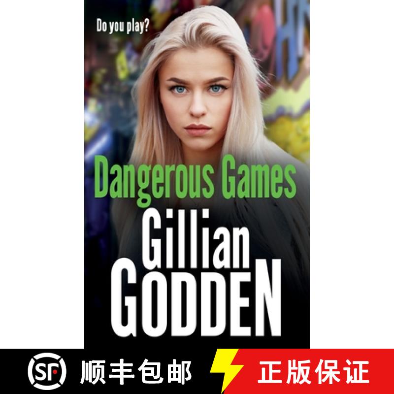 【2-3周达】Dangerous Games: A gritty, addictive gangland thriller from Gillian Godden [9781802801071]